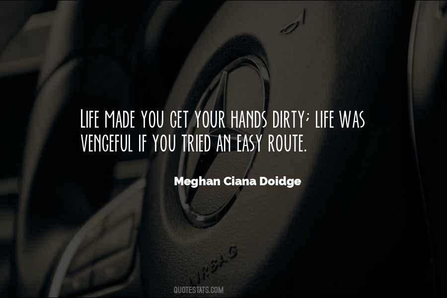 Meghan Ciana Doidge Quotes #1363972