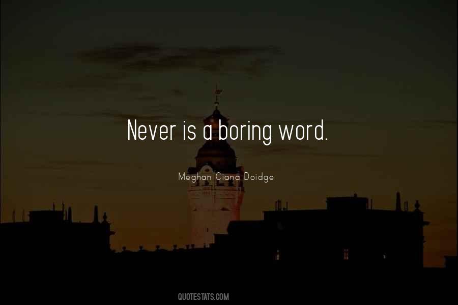 Meghan Ciana Doidge Quotes #491768