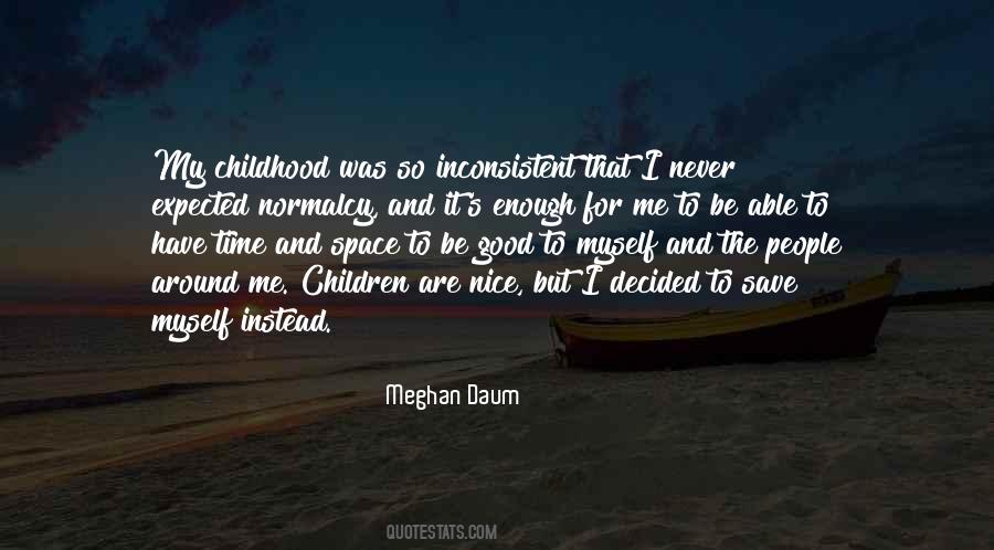 Meghan Daum Quotes #213825