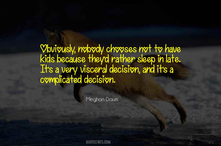 Meghan Daum Quotes #476284