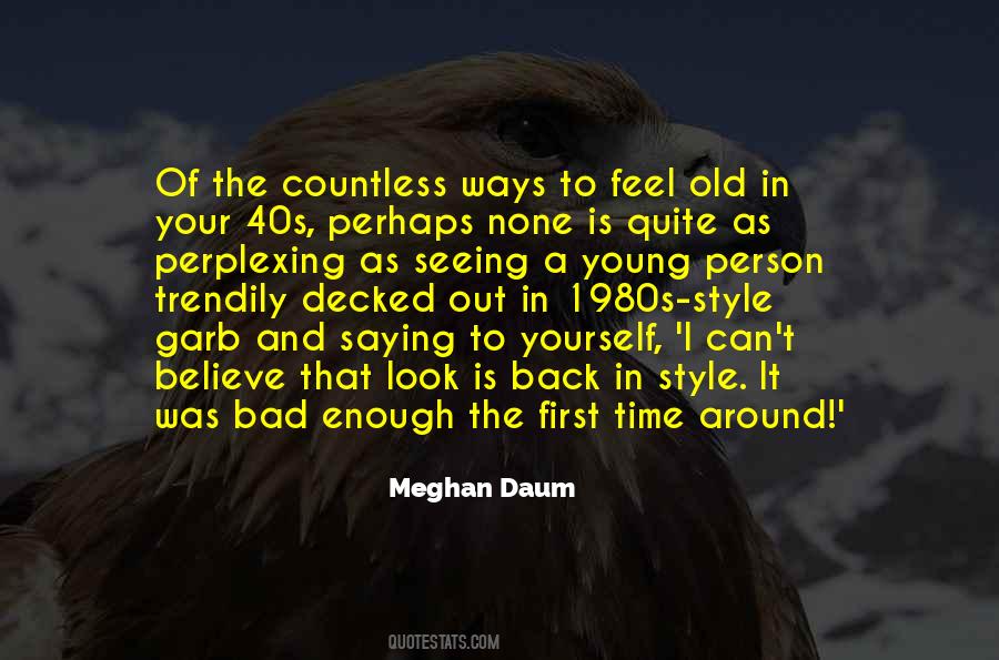 Meghan Daum Quotes #766350