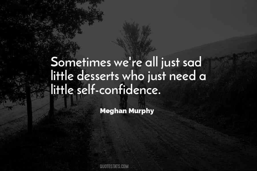 Meghan Murphy Quotes #790939 Meghan Murphy Quotes #790939