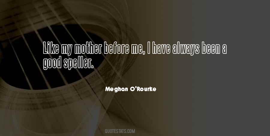 Meghan O'Rourke Quotes #444417