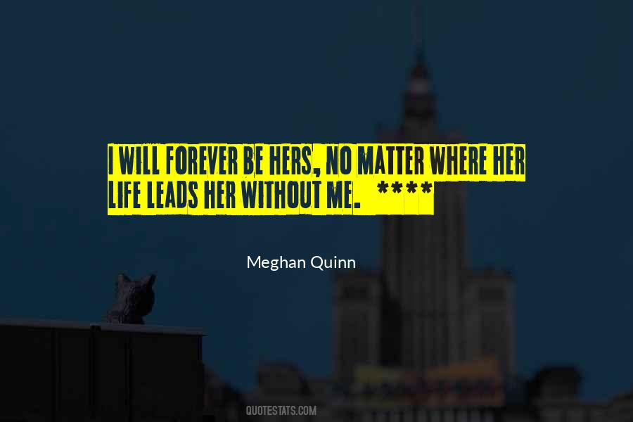 Meghan Quinn Quotes #1471520