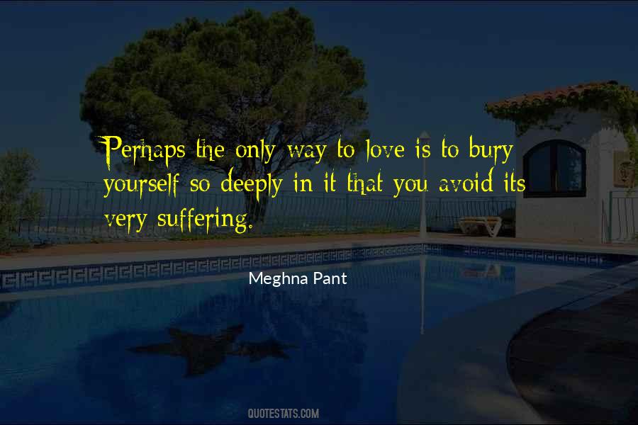 Meghna Pant Quotes #199568