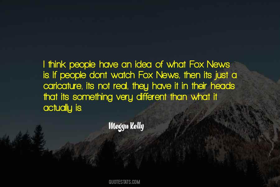 Megyn Kelly Quotes #1016309