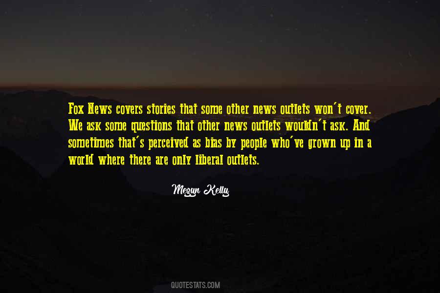 Megyn Kelly Quotes #1127899