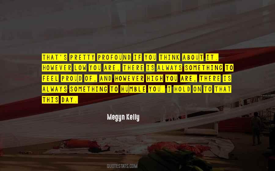 Megyn Kelly Quotes #1471017