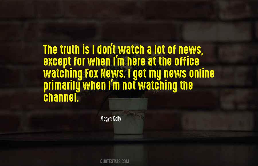 Megyn Kelly Quotes #1816133