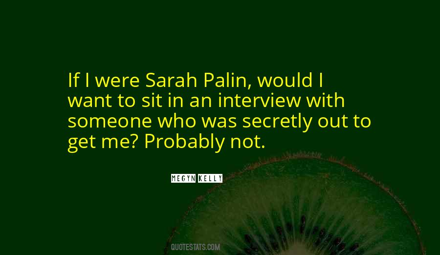 Megyn Kelly Quotes #418833