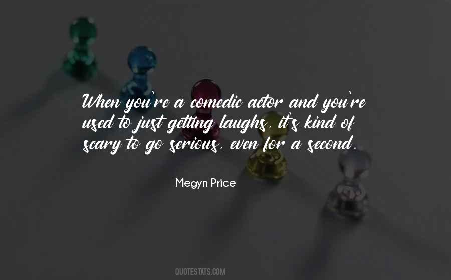 Megyn Price Quotes #138491