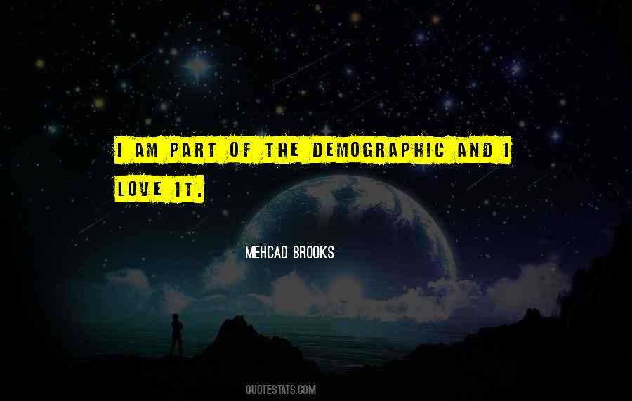 Mehcad Brooks Quotes #446175