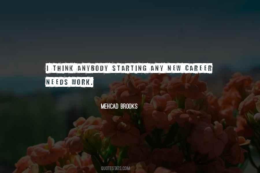 Mehcad Brooks Quotes #753930