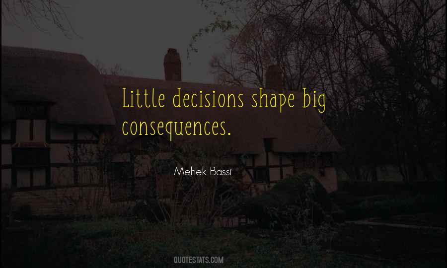 Mehek Bassi Quotes #1532567