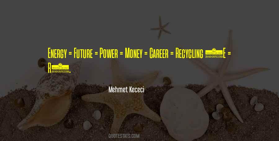 Mehmet Kececi Quotes #92734