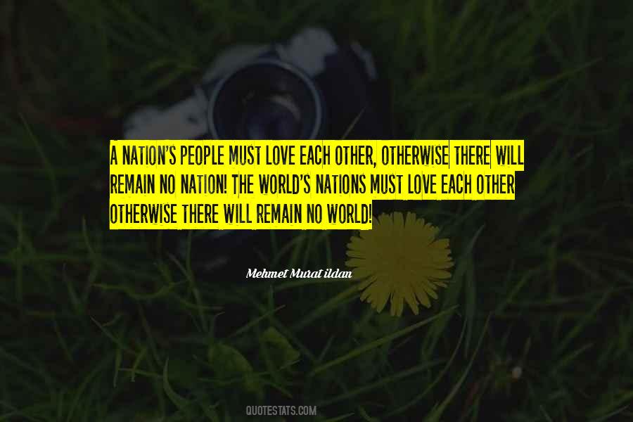 Mehmet Murat Ildan Quotes #1513363