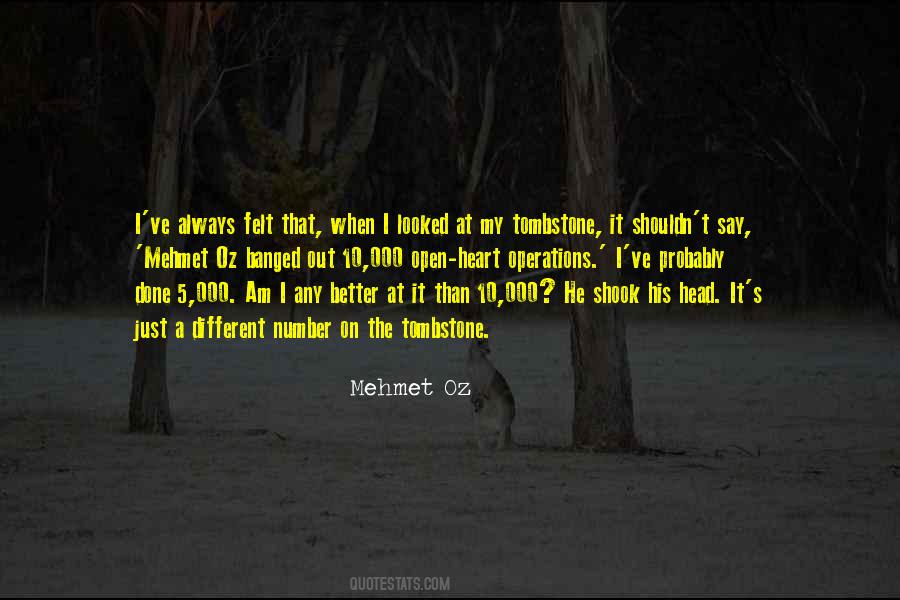 Mehmet Oz Quotes #1085185