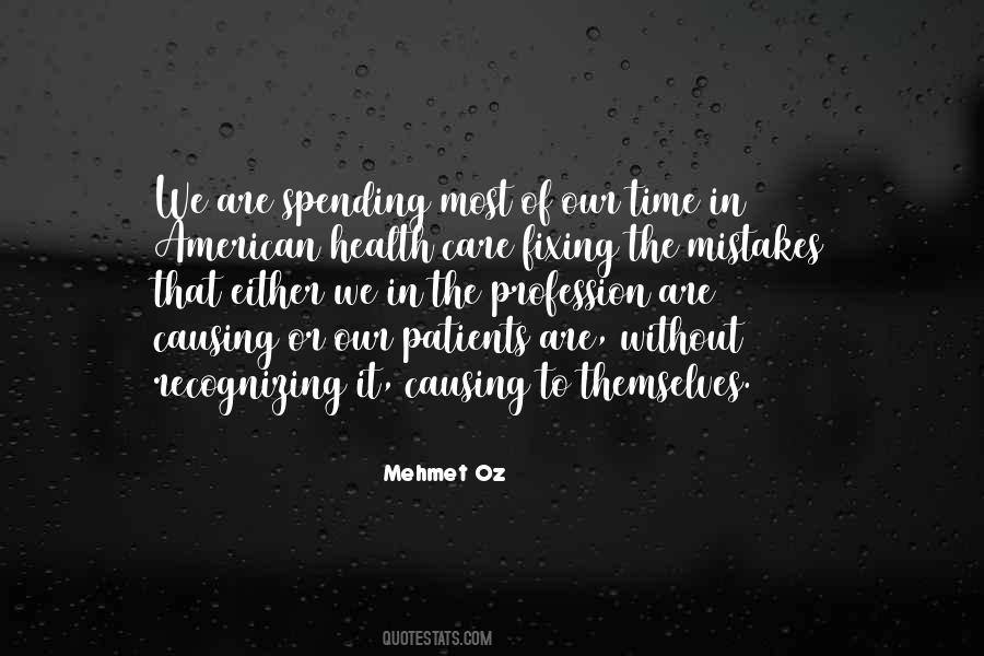 Mehmet Oz Quotes #1229310