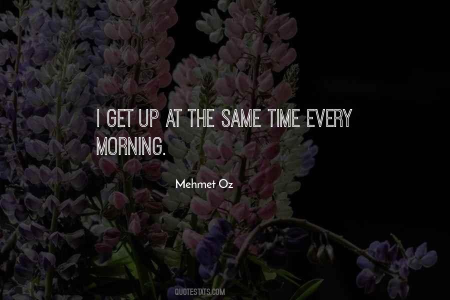 Mehmet Oz Quotes #1659730