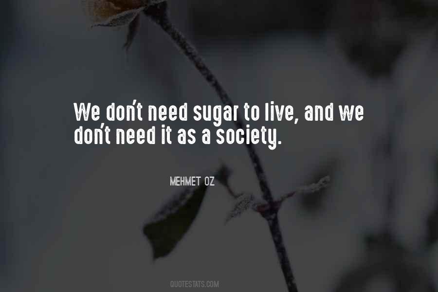 Mehmet Oz Quotes #1663210