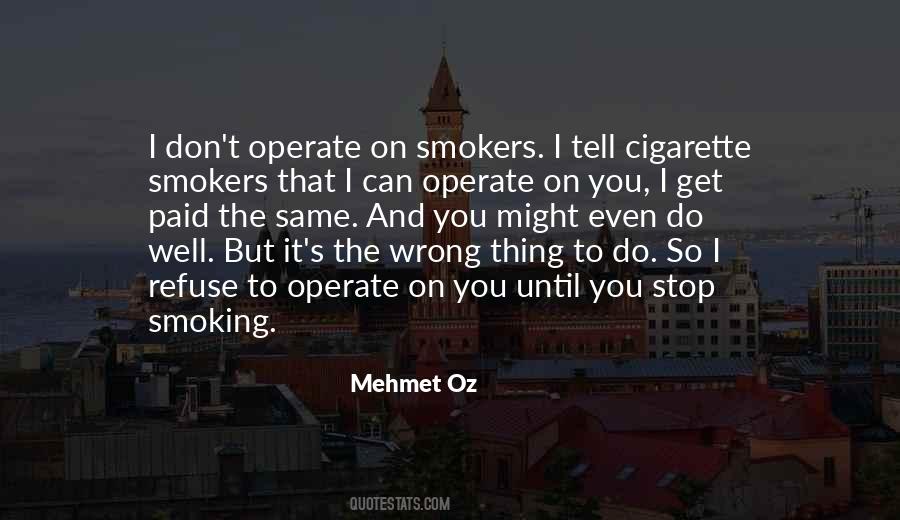 Mehmet Oz Quotes #597040