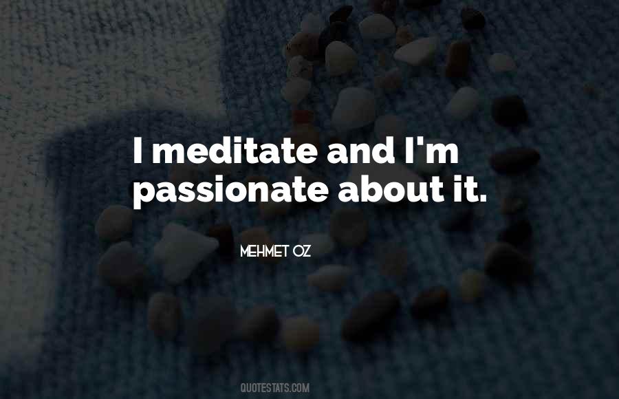 Mehmet Oz Quotes #656300