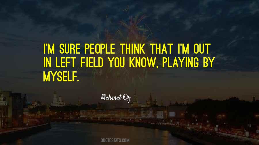 Mehmet Oz Quotes #845125