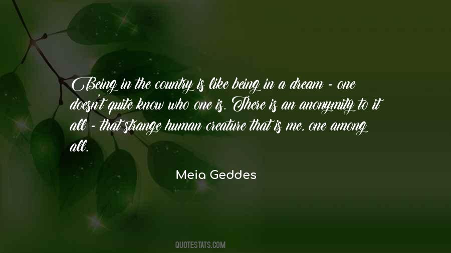 Meia Geddes Quotes #1019903