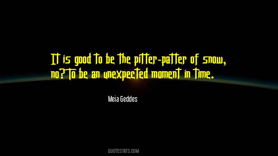 Meia Geddes Quotes #1372134