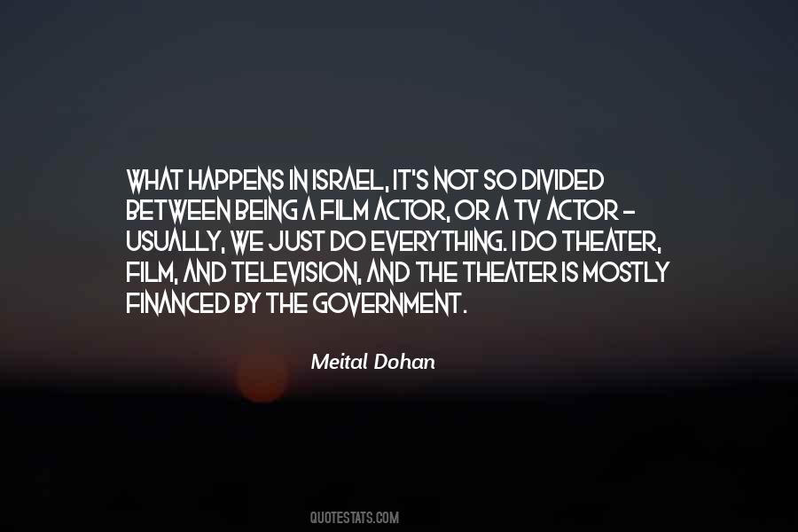Meital Dohan Quotes #1225351