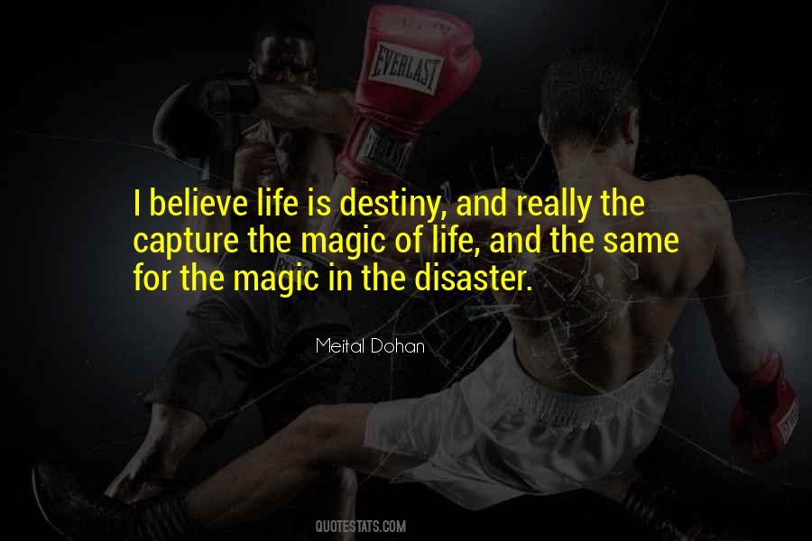 Meital Dohan Quotes #86630