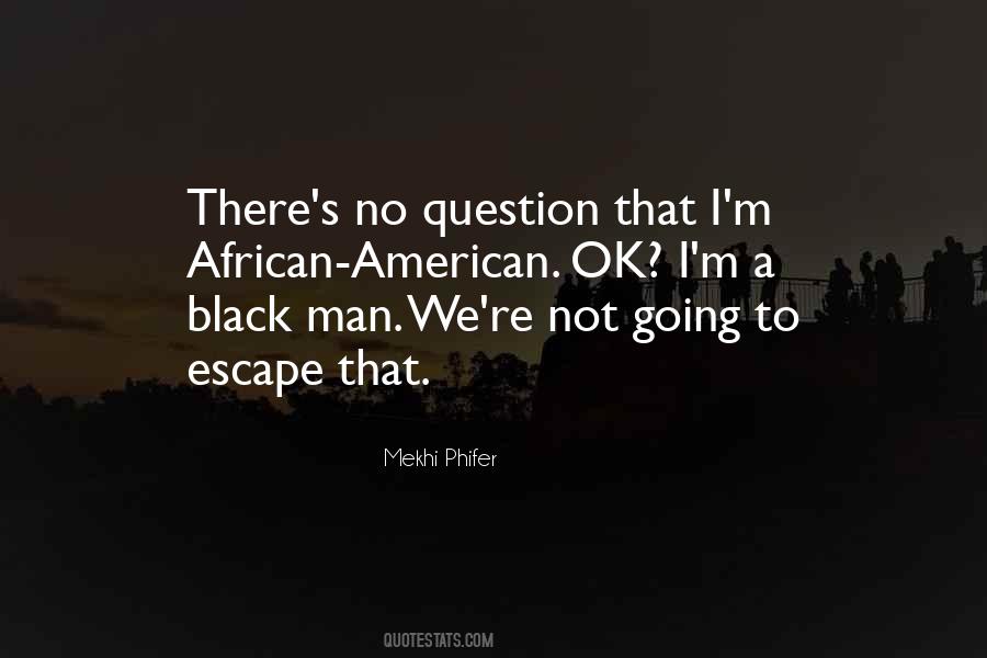 Mekhi Phifer Quotes #32875