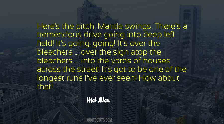 Mel Allen Quotes #1206840