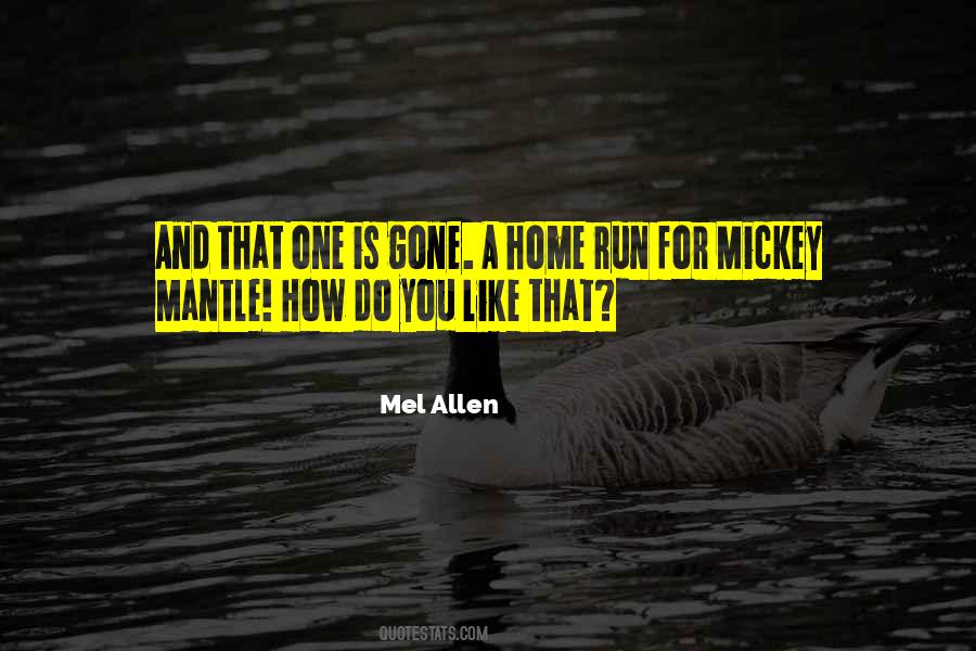 Mel Allen Quotes #878442