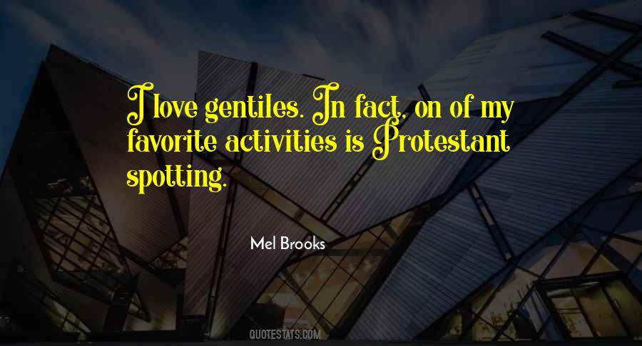 Mel Brooks Quotes #1146191
