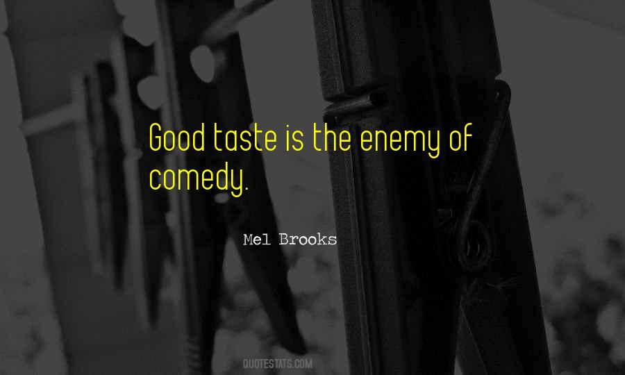 Mel Brooks Quotes #1289371