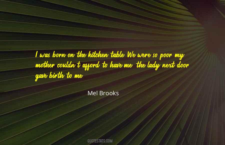 Mel Brooks Quotes #1821475