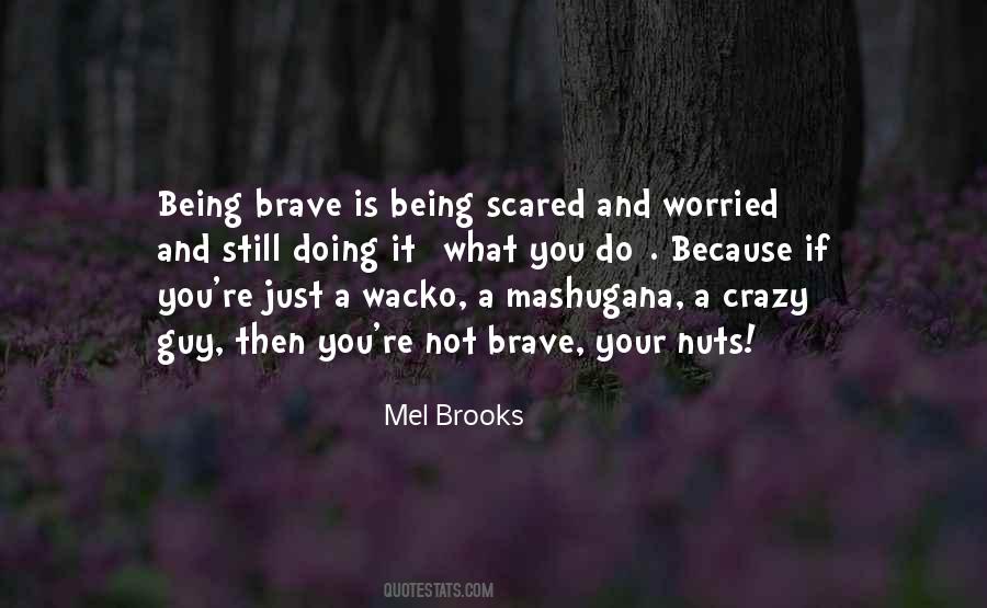 Mel Brooks Quotes #608080