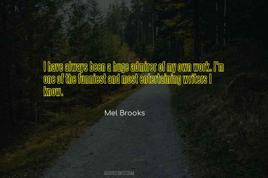 Mel Brooks Quotes #670645