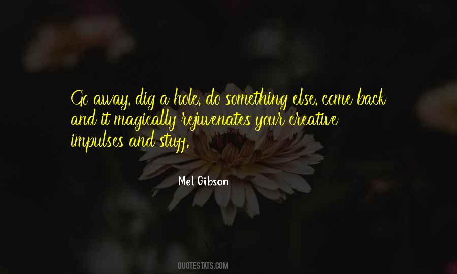 Mel Gibson Quotes #101109