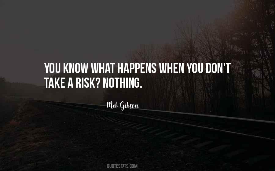 Mel Gibson Quotes #1098686