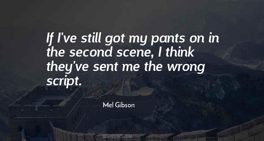 Mel Gibson Quotes #1333578