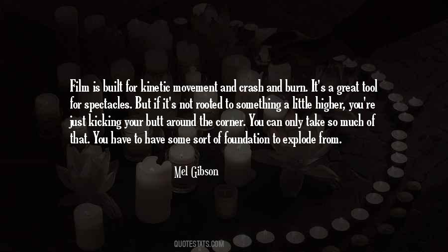 Mel Gibson Quotes #199252