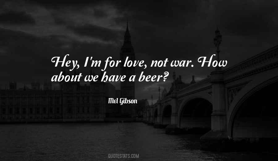 Mel Gibson Quotes #563608