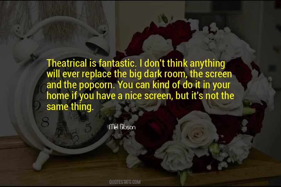 Mel Gibson Quotes #639239