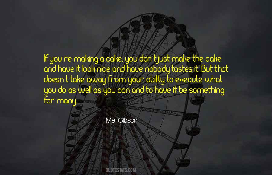 Mel Gibson Quotes #65975