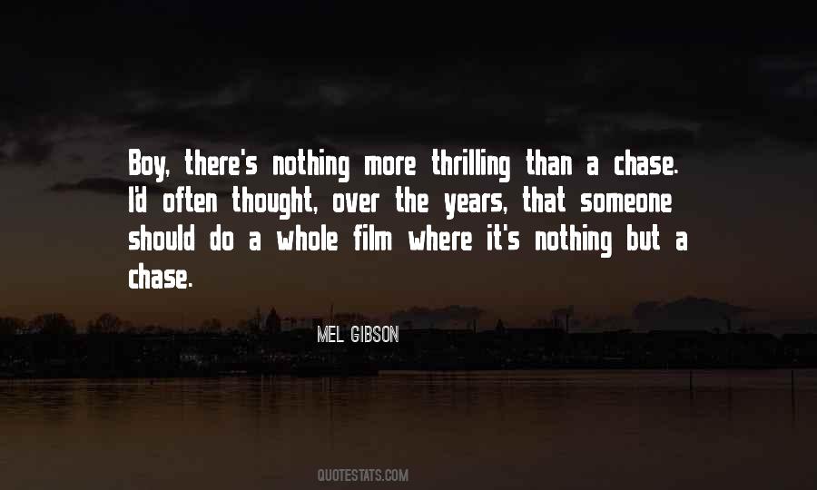 Mel Gibson Quotes #702486