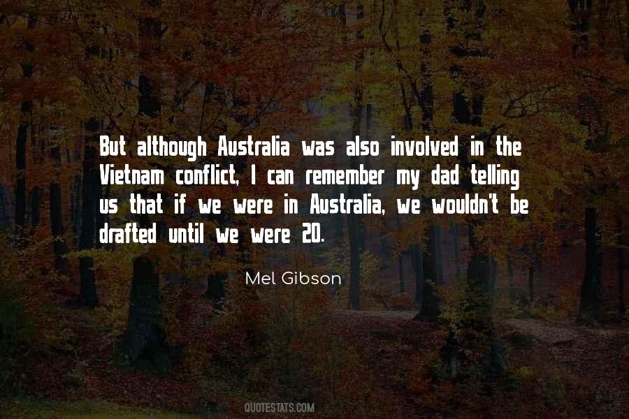 Mel Gibson Quotes #764404