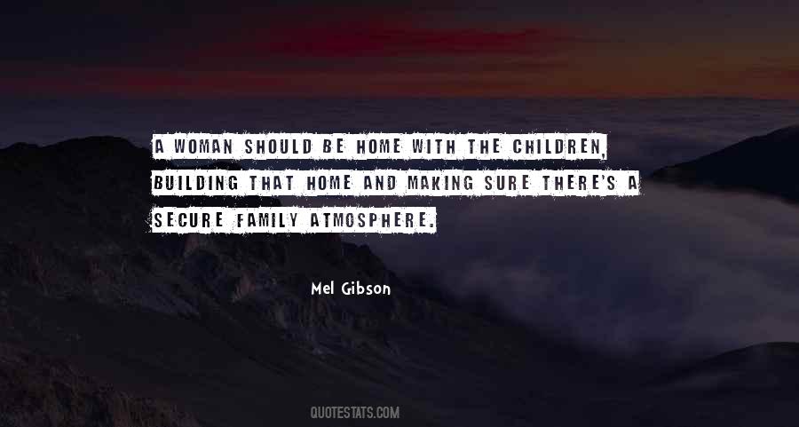 Mel Gibson Quotes #858166