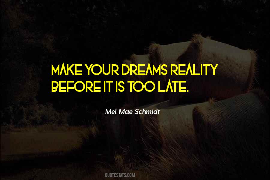 Mel Mae Schmidt Quotes #1100675 Mel Mae Schmidt Quotes #1100675